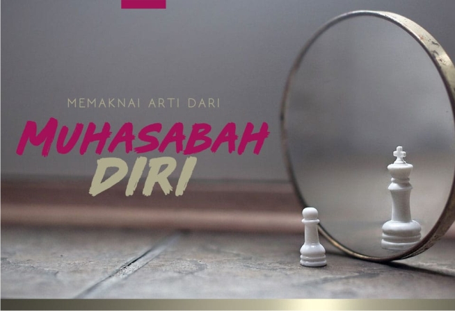 Pentingnya Peran Muhasabah dalam Mengobati Jiwa