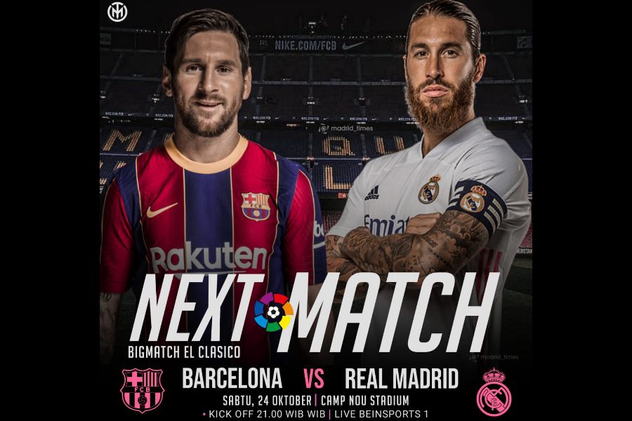 Ini Jadwal El Clasico dan Prediksi Line-up Malam Nanti