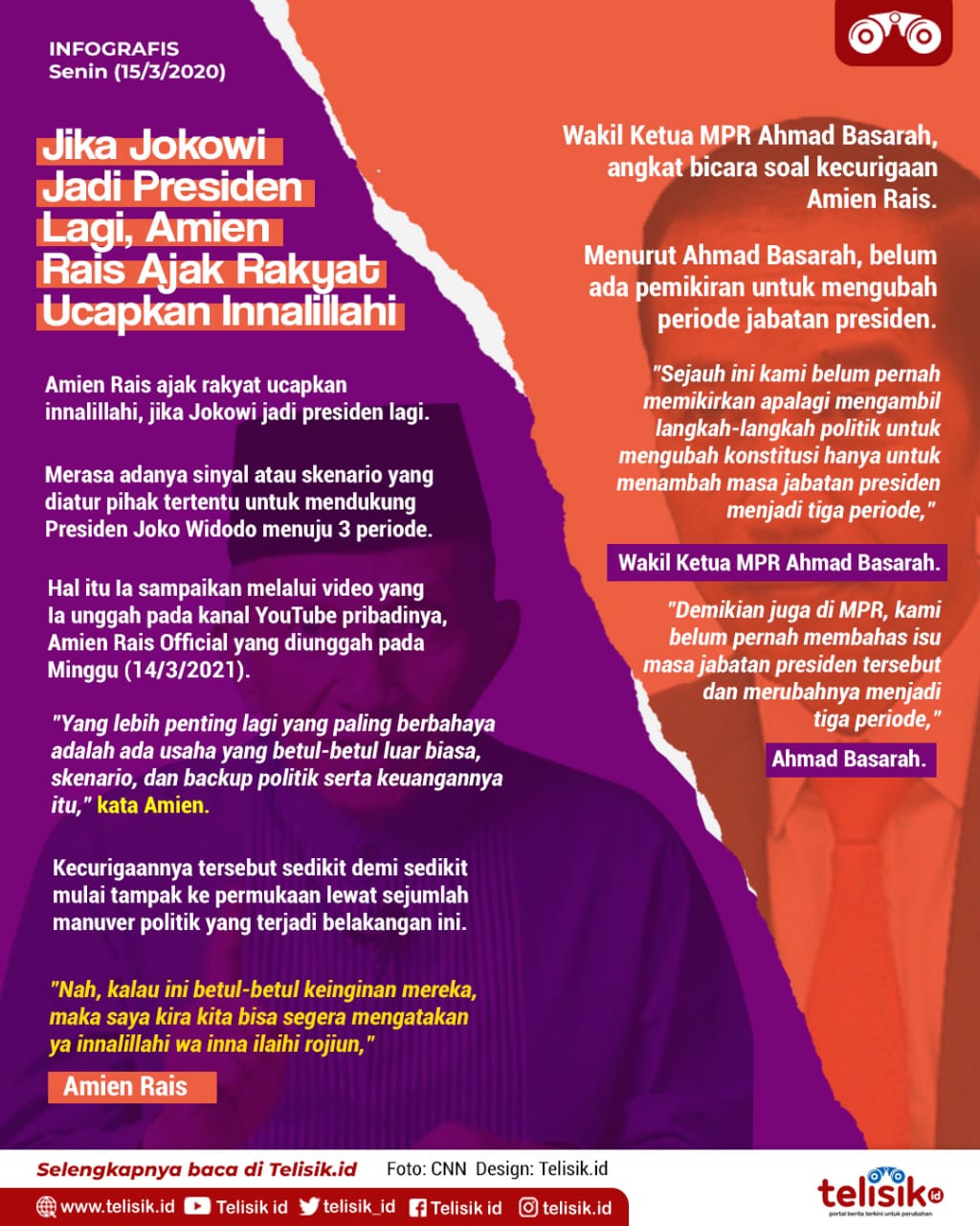 Infografis: Jika Jokowi Jadi Presiden Lagi, Amien Rais Ajak Rakyat Ucapkan Innalillahi