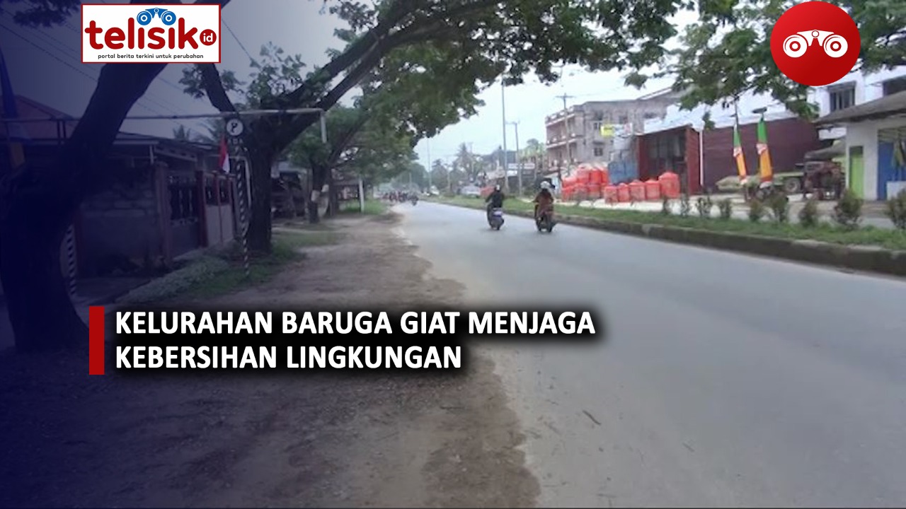 Video: Kelurahan Baruga Giat Menjaga Lingkungan