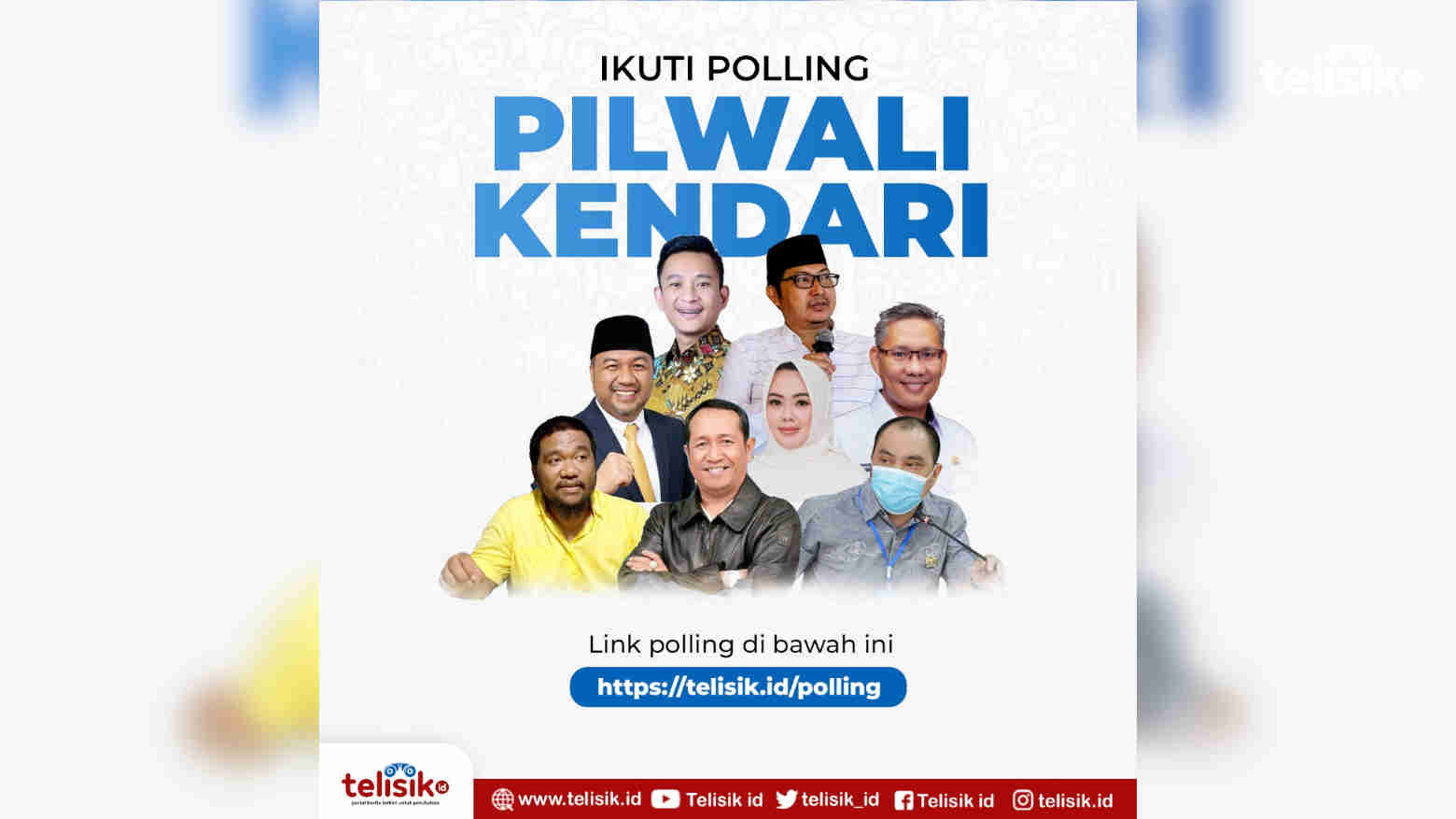 Telisik.id Buka Polling Pilkada Kota Kendari 2024, Siapa Calonmu?