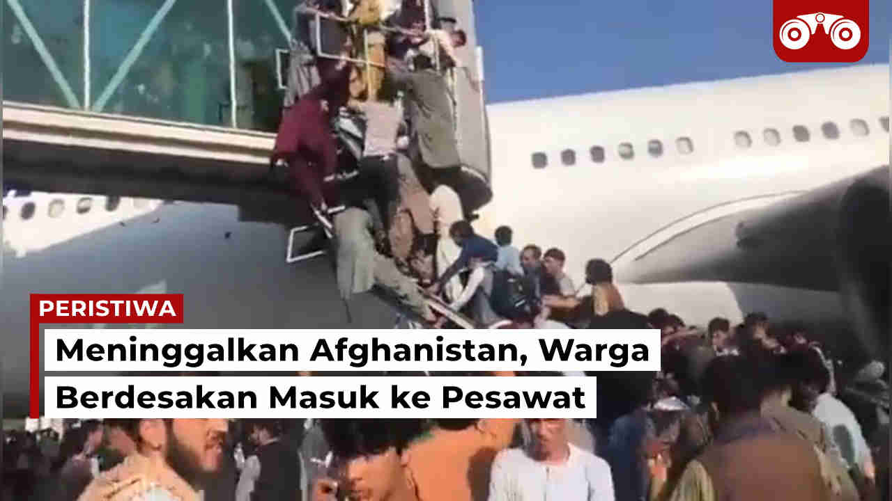 Video: Meninggalkan Afghanistan, Warga Berdesakan Masuk ke Pesawat