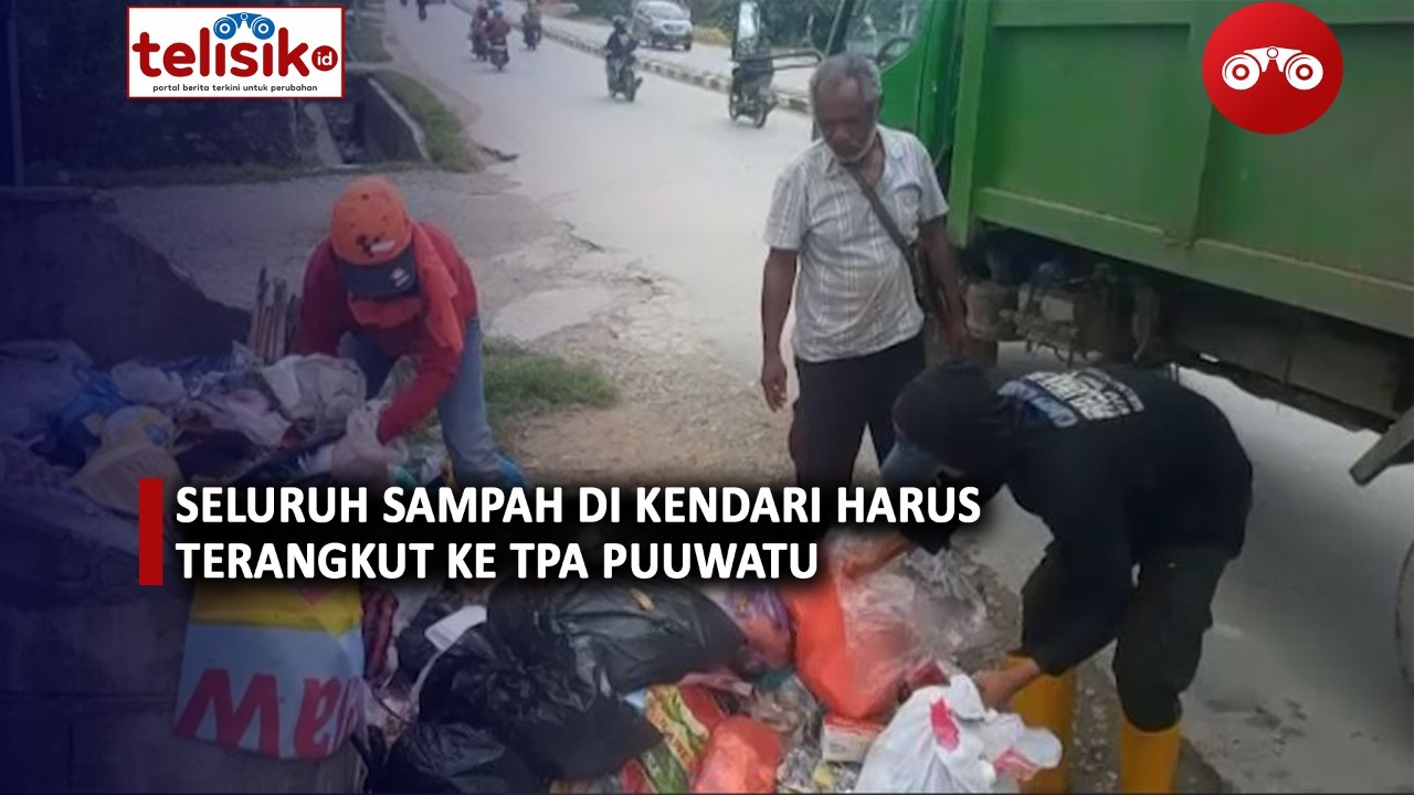 Video: Seluruh Sampah di Kendari Harus Terangkut ke TPA Puuwatu