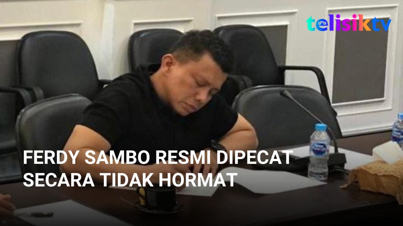 Video: Ferdy Sambo Resmi Dipecat Secara Tidak Hormat