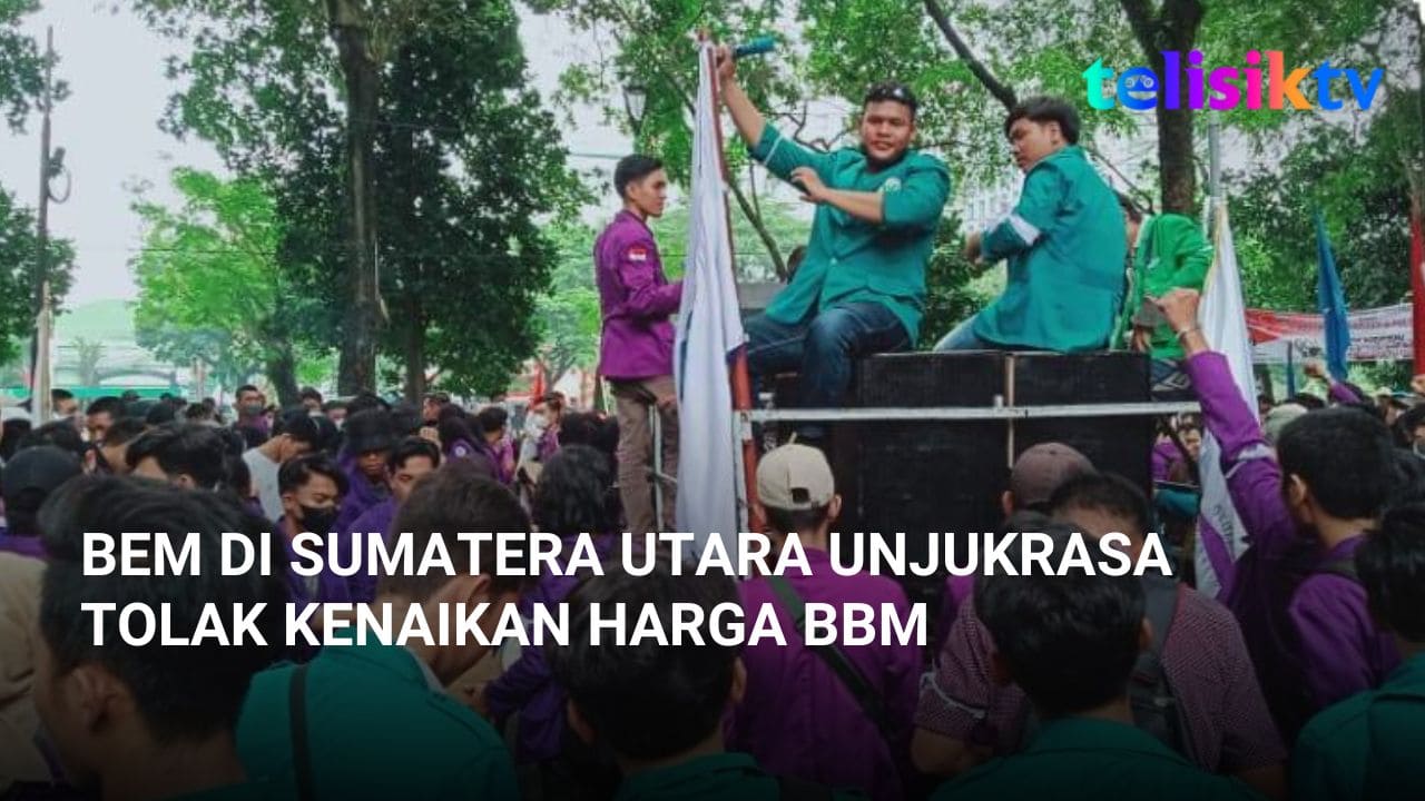 Video: BEM di Sumatera Utara Unjukrasa Tolak Kenaikan Harga BBM