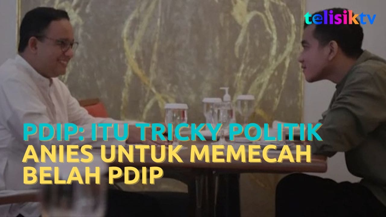 Video: PDIP Sebut Pertemuan Anies dengan Gibran Pasti Ada Udang di Balik Batu