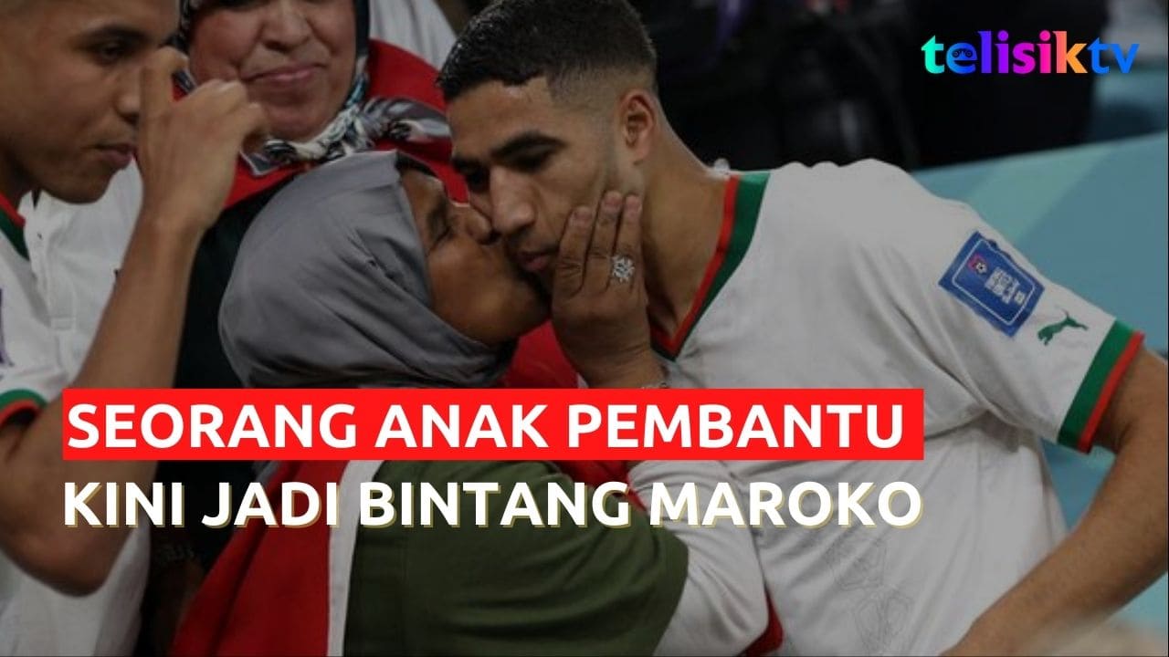 Video: Achraf Hakimi Seorang Anak Pembantu yang Kini Jadi Bintang Maroko di Piala Dunia 2022