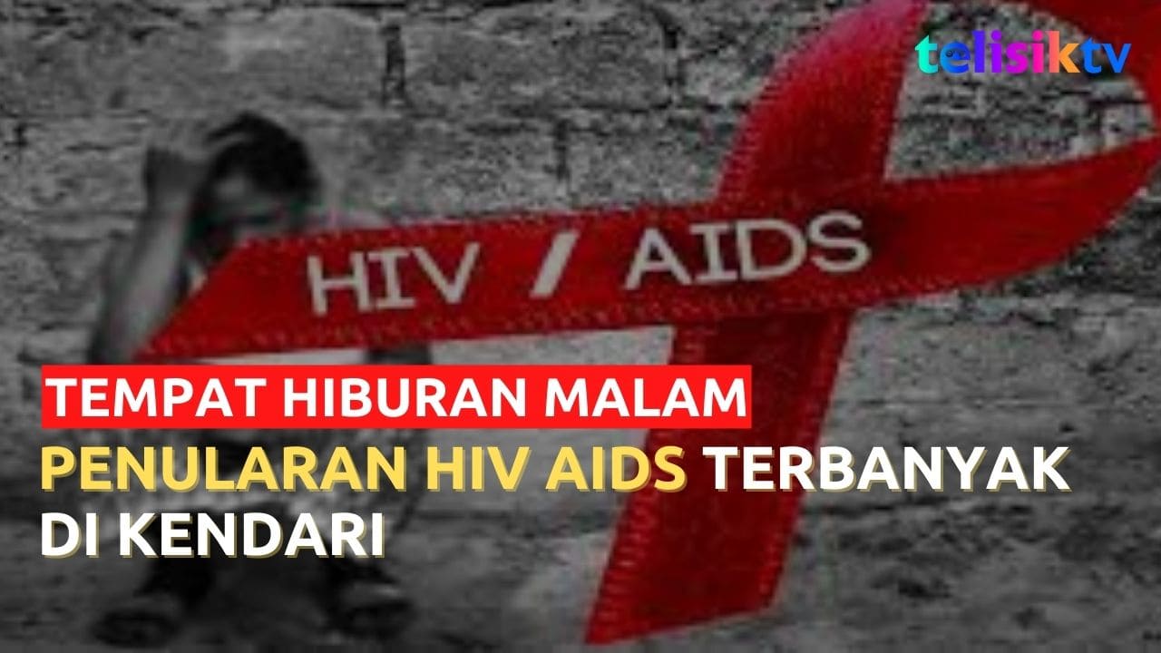 Video: THM Diduga Sumbang Penularan HIV Aids di Kota Kendari yang Capai 272 kasus