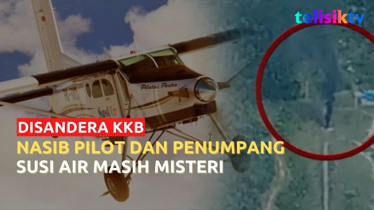 Video: Ternyata Ini Alasan KKB Bakar Pesawat Hingga Sandera Pilot dan Penumpang Susi Air