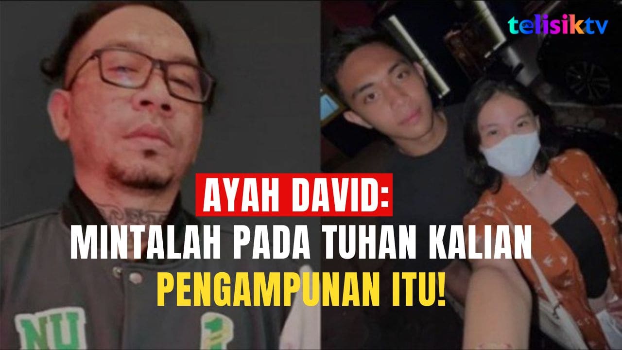 Video: Ayah David Tak Akan Maafkan Mario Dandy Cs