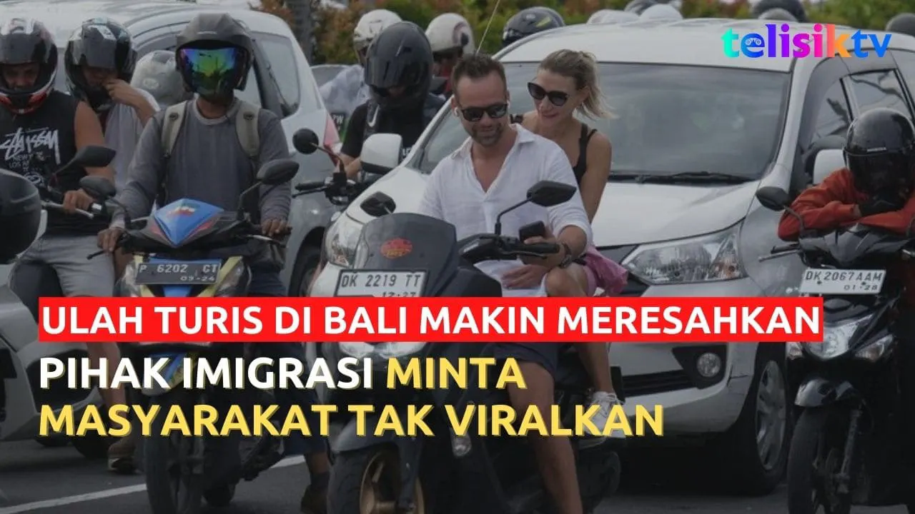 Video: Imigrasi Minta Masyarakat Tak Viralkan Turis Asing yang Lakukan Pelanggaran di Bali