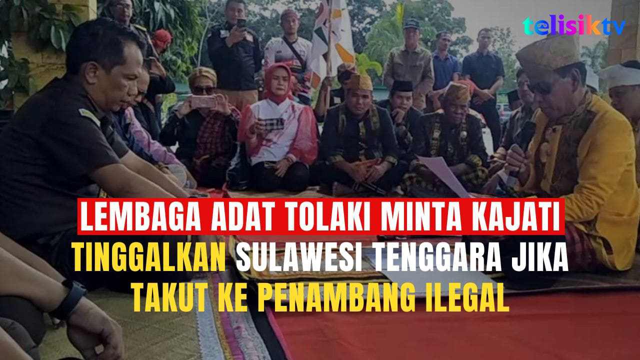 Video: Lembaga Adat Tolaki Minta Kajati Tinggalkan Sulawesi Tenggara jika Takut ke Penambang Ilegal