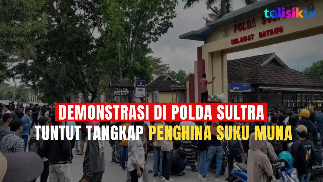 Video: Ratusan Pendemo Geruduk Polda Sulawesi Tenggara Tuntut Tangkap Penghina Suku Muna