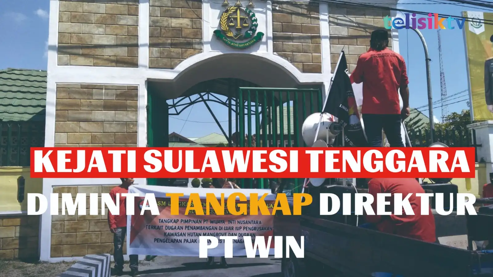 Video: Kejati Sulawesi Tenggara Diminta Tangkap Direktur PT WIN