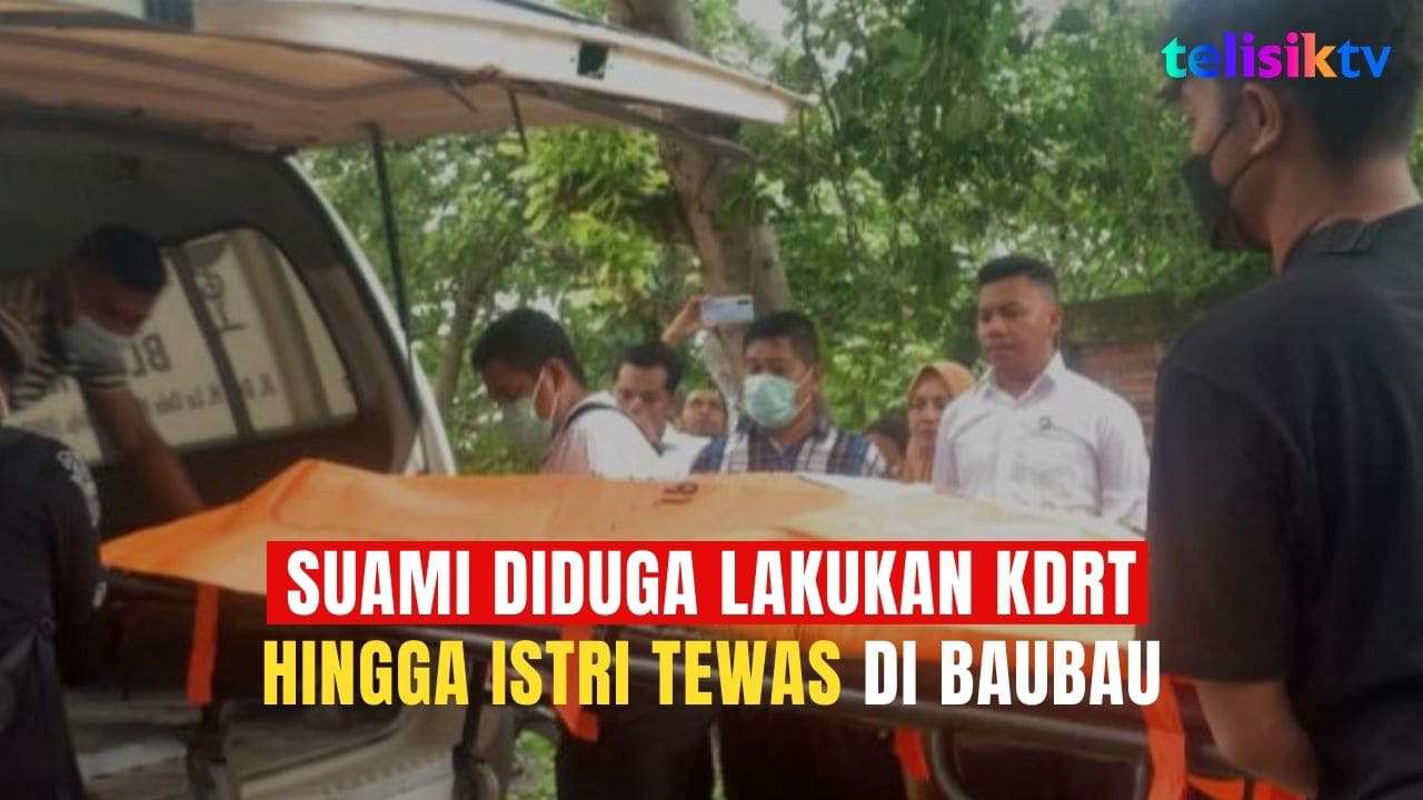 Video: Alami KDRT, Ibu Rumah Tangga di Baubau Ditemukan Tewas di Dapur Rumah