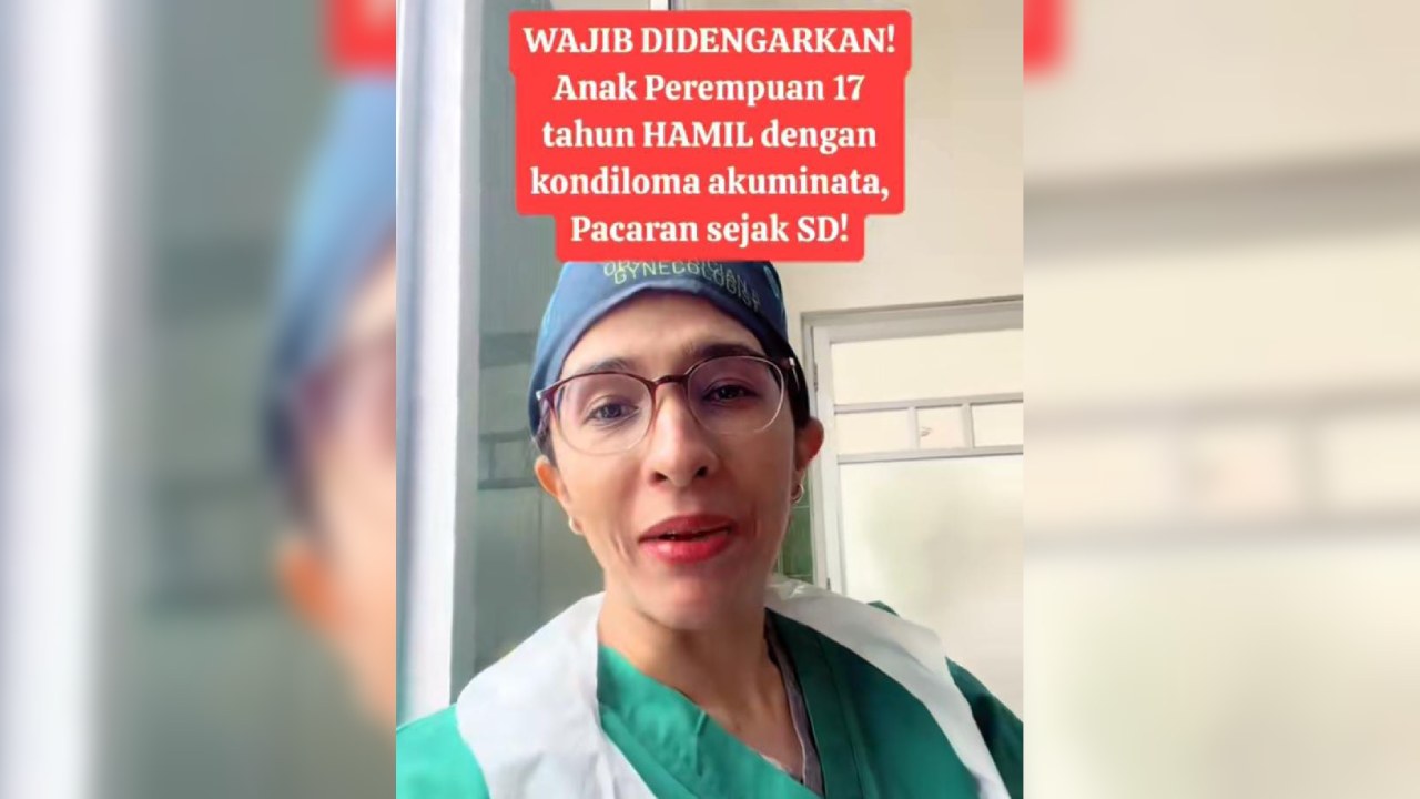 Gegara Pacaran Sejak SD, Dokter Ini Temukan Pasien Hamil Duluan dan Kena Penyakit Kondiloma Akuminata
