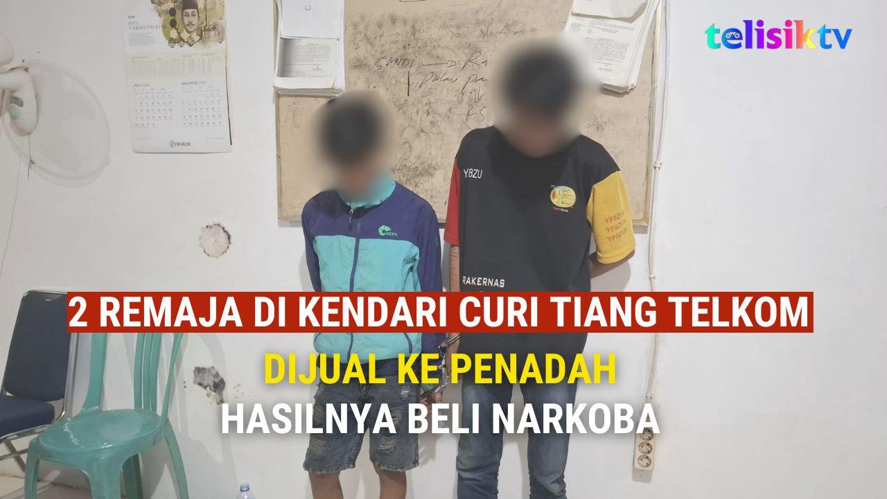 TELISIKTV: 2 Remaja di Kendari Curi Tiang Telkom Dijual ke Penadah, Hasilnya Beli Narkoba