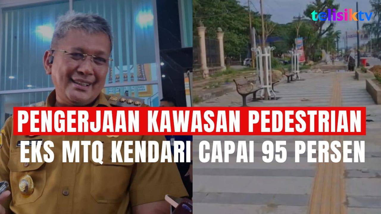 TELISIKTV: Pengerjaan Kawasan Pedestrian Eks MTQ Kendari Capai 95 Persen, Bakal Diresmikan 22 Desember