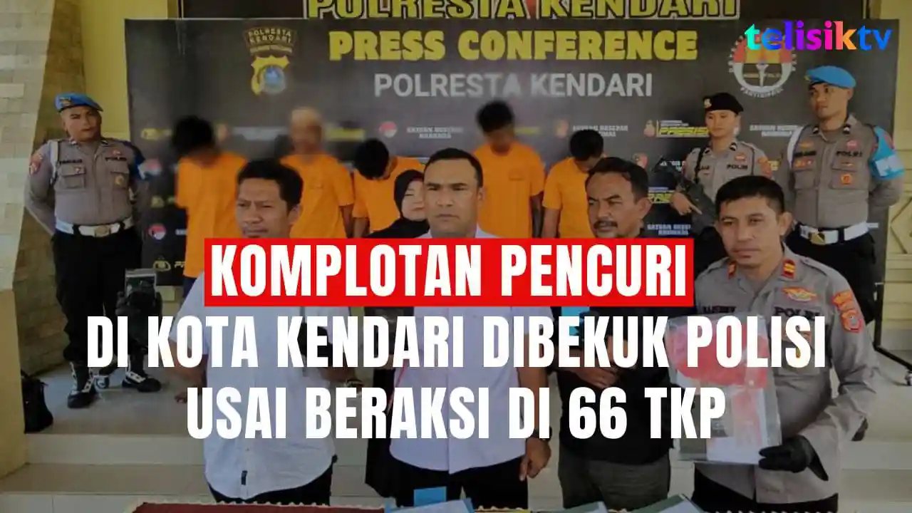TELISIKTV: Komplotan Pencuri di Kota Kendari Dibekuk Polisi, Usai Beraksi di 66 TKP