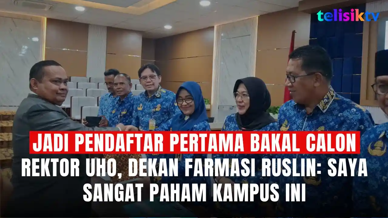 TELISIKTV: Jadi Pendaftar Pertama Bakal Calon Rektor UHO, Dekan Farmasi Ruslin: Saya Sangat Paham Kampus Ini