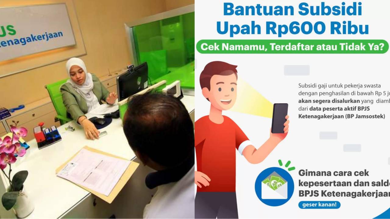 Akses Link Resmi BSU BPJS Ketenagakerjaan, Ini Tanda Nama Terdaftar dan Berhak Terima Rp 600 Ribu ke Rekening