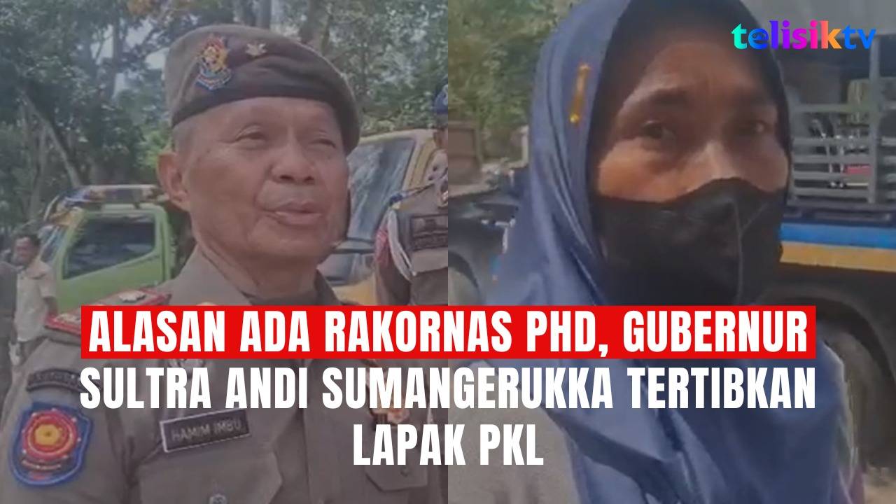 TELISIKTV: Alasan Ada Rakornas PHD, Gubernur Sultra Andi Sumangerukka Tertibkan Lapak PKL