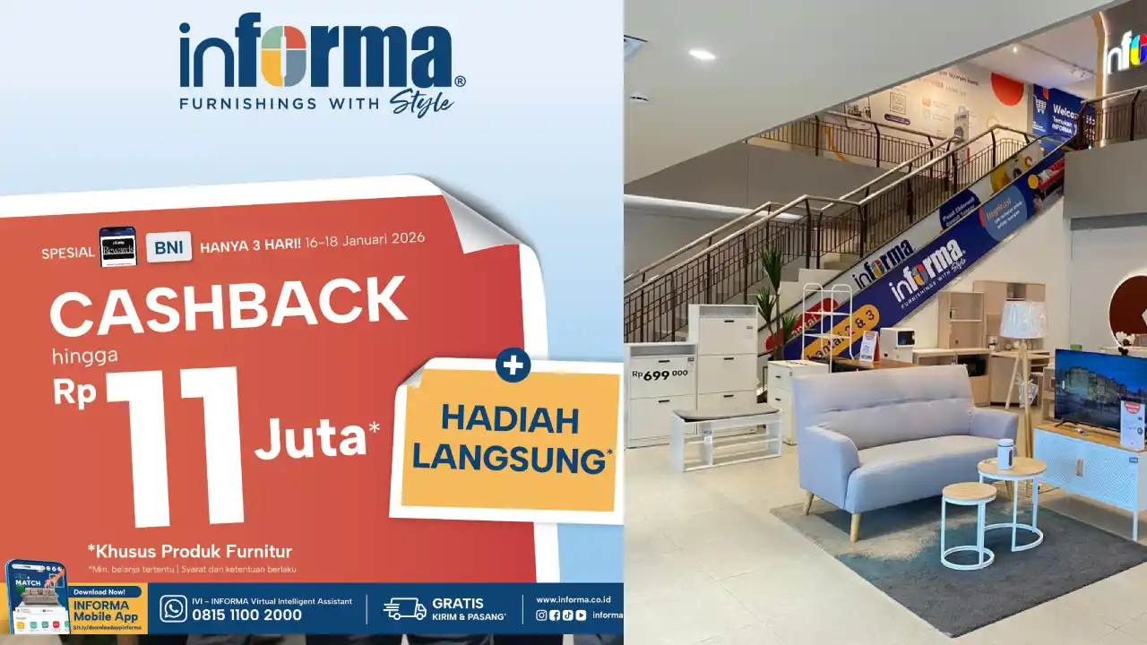 Hanya 3 Hari, Informa Kendari Tawarkan Cashback hingga Rp 11 Juta untuk Pembelian Furnitur